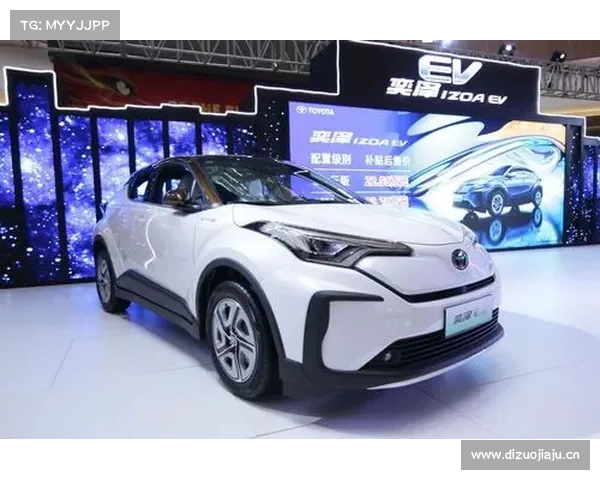 一汽丰田奕泽IZOA家族扩容，在华首款量产纯电动车型奕泽E进擎上市